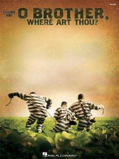 O Brother, Where Art Thou? (Selections from)