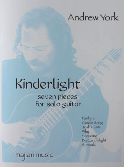 Kinderlight: Seven Pieces for solo guitar
