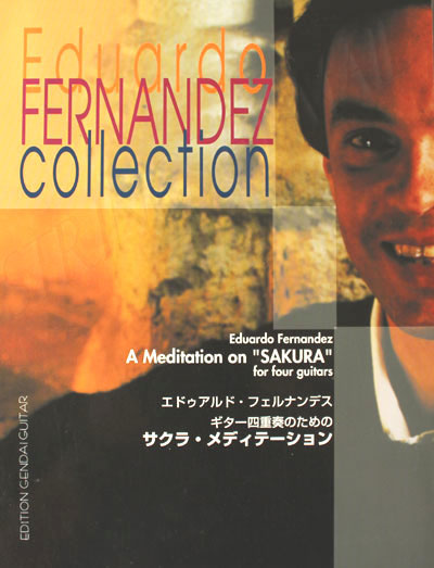 Eduardo Fernandez, A Meditation on Sakura for Four Guitars