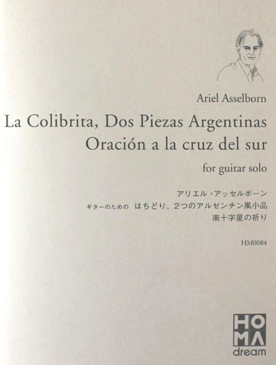 La Colibrita, Dos Piezas Argentinas - Oracion a la Cruz del Sur