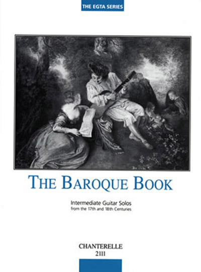 The Baroque Book: Intermediate Guitar Solos 17th and 18th Centuries