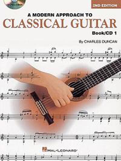 Charles Duncan | A Modern Approach to Classical Guitar Book/CD 1