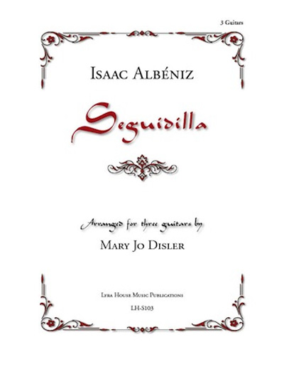 Isaac Albeniz - Seguidilla for three guitars