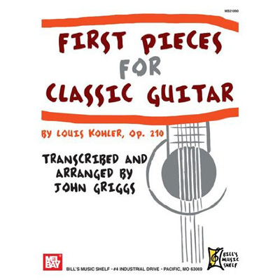 First Pieces for Classical Guitar by Louis Kohler, OP.210