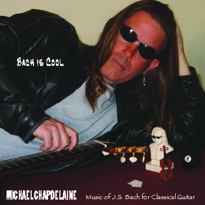 Michael Chapdelaine | Bach is Cool CD