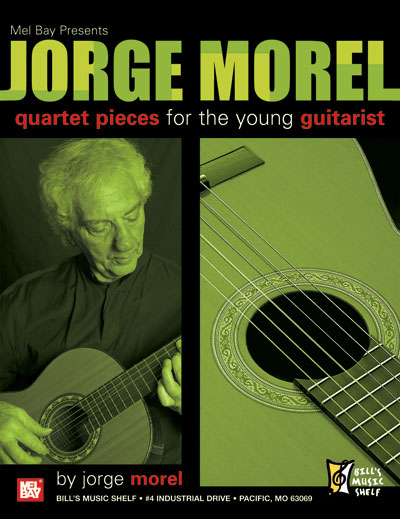 Jorge Morel | Quartet Pieces for the Young Guitarist