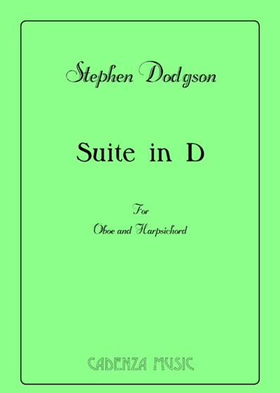 Stephen Dodgson | Suite in D for Oboe and Harpsichord