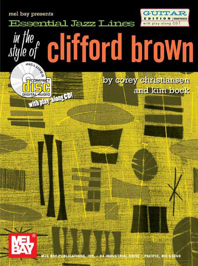 Essential Jazz Lines in the Style of Clifford Brown, Guitar Ed Bk/CD