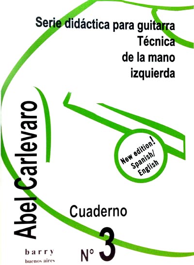 Abel Carlevaro | Serie didactica: no.3-Left Hand Technique/1