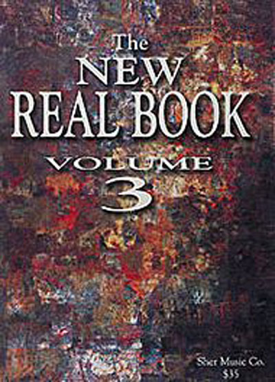 The New Real Book, Vol. 3, C - Vocal Version