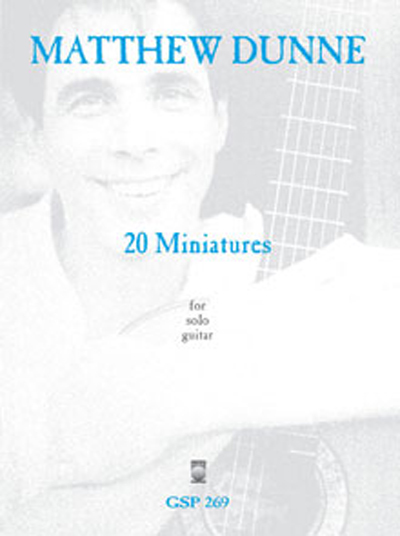 Matthew Dunne | 20 Miniatures for solo guitar bk&CD