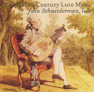 John Schneiderman | Eighteenth Century Lute Music CD
