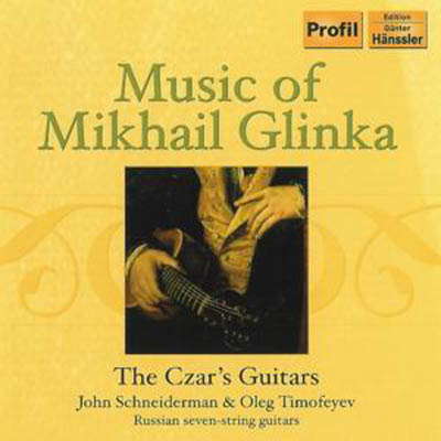 John Schneiderman | Music of Mikhail Glinka (1804 - 1857) CD
