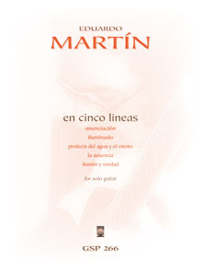 Eduardo Martin | En Cinco Lineas for solo guitar
