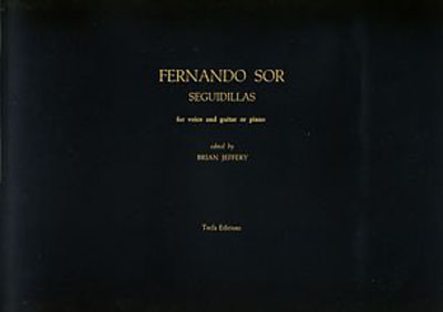 Fernando Sor | Seguidillas for voice and guitar or piano