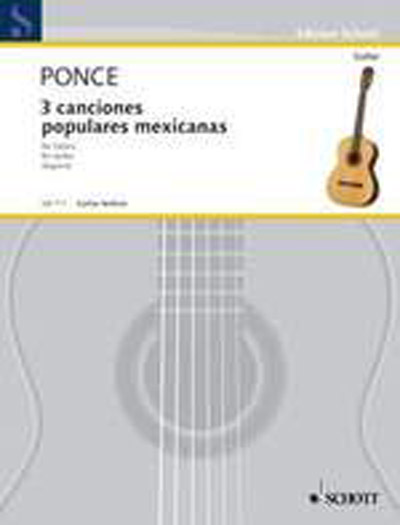 3 Canciones Populares Mexicanes
