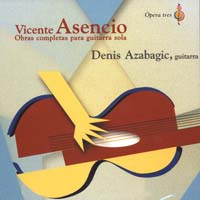 Denis Azabagic | Vicente Asencio. Obras para guitarra CD