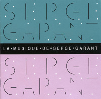 La Musique De Serge Garant