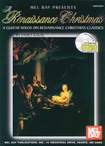 A Renaissance Christmas Book/CD Set by James Kalal