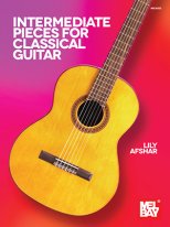 Afshar | Intermediate Pieces for Classical Guitar