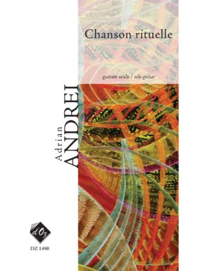 Andrei | Chanson Rituelle for solo guitar