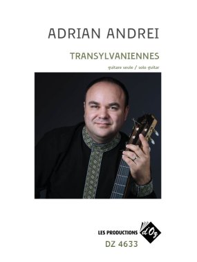 Andrei | Transylvaniennes for solo guitar