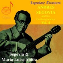 Andres Segovia and His Contemporaries Vol. 4 CD: Maria Luisa Anido