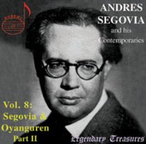 Andres Segovia and His Contemporaries Vol. 8 CD: Oyanguren, Pt. 2