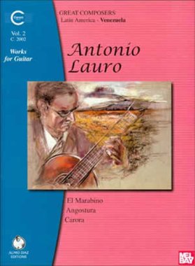 Antonio Lauro Works For Guitar, Volume 2