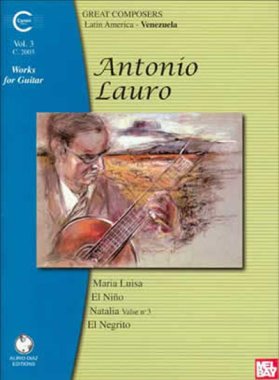 Antonio Lauro Works For Guitar, Volume 3
