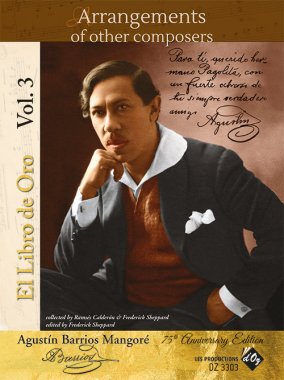 Barrios | Arrangements of other composers, Vol. 3 for solo guitar