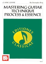 Berg | Mastering Guitar Technique: Process and Essence