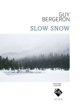 Bergeron | Slow Snow for 3 guitars