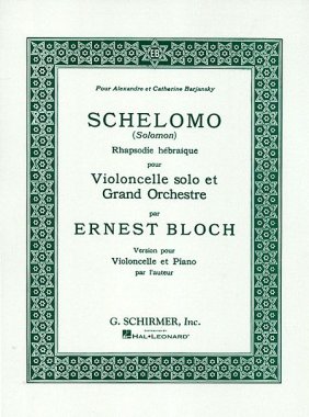 Bloch | Schelomo for cello and piano