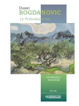 Bogdanovic | 12 Preludes d'ete - for solo guitar