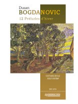 Bogdanovic | 12 Preludes d'hiver for solo guitar