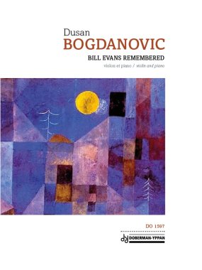 Bogdanovic | Bill Evans Remembered for violin and piano