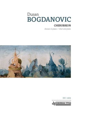 Bogdanovic | Cherubikon for Choir and Piano