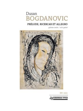 Bogdanovic | Prélude, Ricercar et Allegro for solo guitar