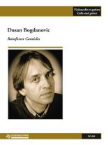 Bogdanovic | Rainforest Canticle for guitar & cello
