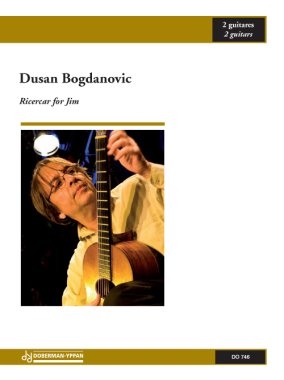 Bogdanovic | Ricercar For Jim for 2 guitars