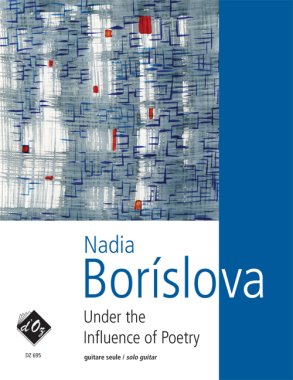Borislova | Under The Influence Of Poetry for solo guitar