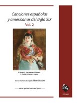 Canciones espanolas y americanas del siglo XIX, vol 2 guitar and voice