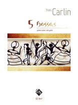 Carlin | 5 Bossas for solo guitar