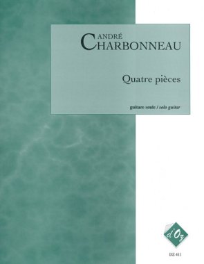 Charbonneau | Quatre Pieces for solo guitar