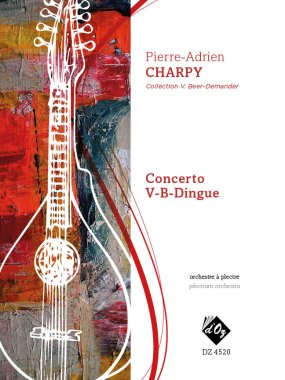 Charpy arr. by Beer-Demander | Concerto V-B-Dingue for plectrum orch.