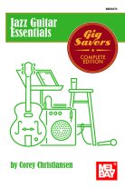 Christiansen | Jazz Guitar Essentials - Gig Savers Complete Edition