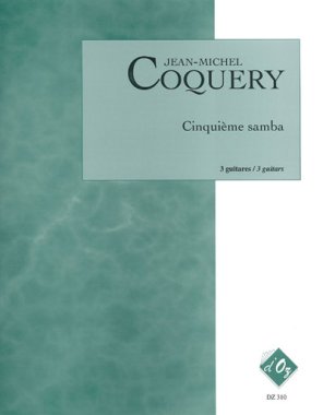 Coquery | Cinquieme Samba for 3 guitars
