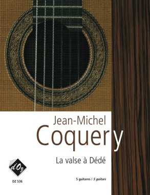 Coquery | La Valse a Dede for 5 guitars