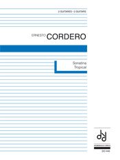 Cordero | Sonatina Tropical for 2 guitars